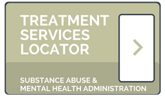 CLICK HERE FOR THE Substance Abuse Mental Health Administration (SAMSHA) ADDICTION TREATMENT FINDER