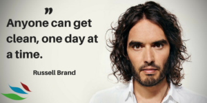 RUSSELL BRAND SAYS TO GET CLEAN ONE DAY AT A TIME