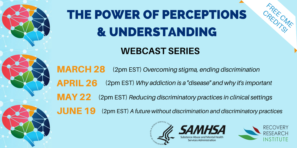 SAMHSA Substance Abuse and Mental Health Administration and the Recovery Research Institute present event on addiction and stigma