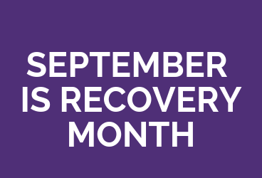 Recovery month for substance use disorder and addiction in september